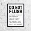 JasonCarlMorgan WinsterCreations Do Not Flush Humorous Bathroom Wall Decor Print
