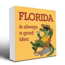 Florida Is Always a Good Idea,Florida Gifts,Florida Themed Gifts,Wooden Plaque Sign Box For Desk Home Bedroom Farmhouse 5x5 Inches.(082)