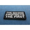 The Second Protects The First Patch - 3x1.5 inch. Embroidered