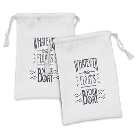 Ambesonne Saying Fabric Pouch Set of 2, Whatever Floats Your Boat Psychological Typography Marine Plain Background, Small Drawstring Bag for Toiletries Masks and Favors, 9" x 6", Dark Night Blue