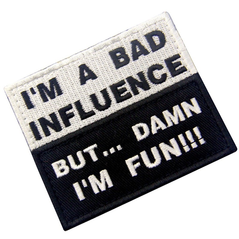 I'm A Bad Influence But, I'm Fun Embroidered mazikkute-puwappen