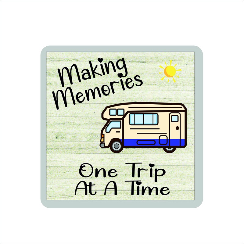 Motorhome Coaster - Making Memories One Trip At A Time
