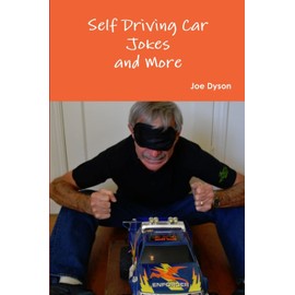Self Driving Car Jokes and More