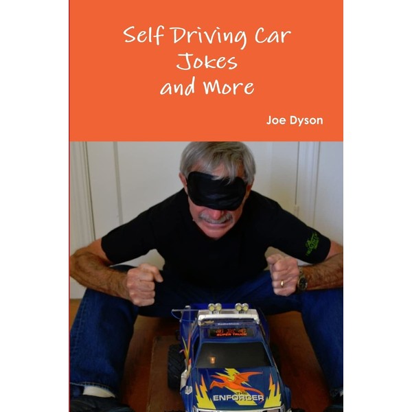 Self Driving Car Jokes and More
