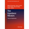 Thin Impedance Vibrators: Theory and Applications (Lecture Notes in Electrical