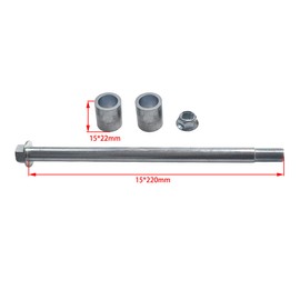 15mm 220mm Front Rear Axle with Bushing 18mm 28mm For 125cc 140cc 150cc 160cc Motorcycle Moped Scooter Quad Mini Bike
