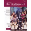 Kurt Weill - Der Kuhhandel