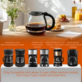 5 Cup Coffee Pot Replacement Compatible for Mr Coffee BVMC-PC05BL2,BVMC-SC05BL, Goumia 5cup coffee maker. Compatible for Hamilton Beach 5 cup coffee maker !Not Fit ALL Mr coffee 5 cup, pls see detail