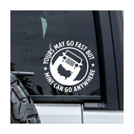 MYMKO Yours May Go Fast But Mine Can Go Anywhere Decal, Car Window Decals, 6 Inches UV DTF Tranfer Car Stickers, Weatherproof Car Truck Window Bumper Sticker, Car Stickers and Decals for Women Men