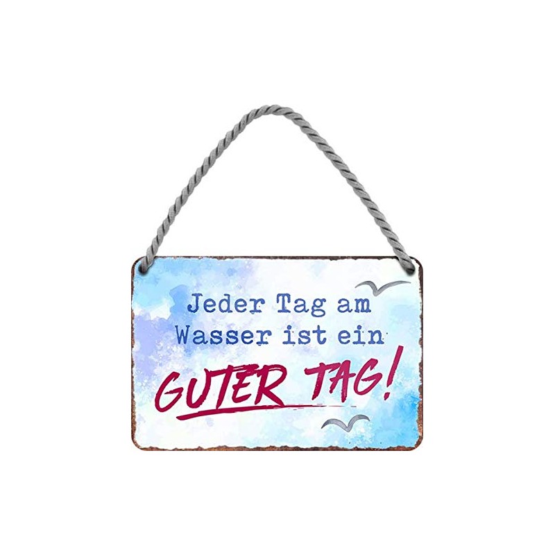 HS354 Tin Sign with German Text "Jeder Tag am Wasser