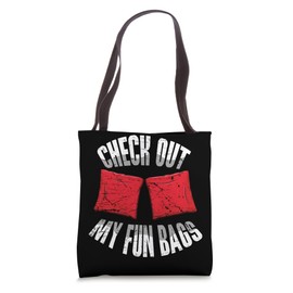Check Out My Fun Bags Bean Sand Bag Toss Cornhole Tote Bag