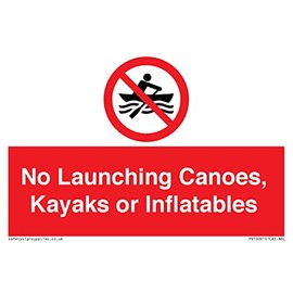 No Launching Canoes, Kayaks or Inflatables Sign 150mm x 100mm A6L
