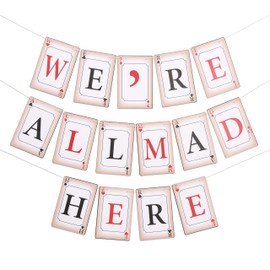 We’Re All Mad Here Banner - Alice In Wonderland First/1st Birthday Party Decoration,Mad Hatter Tea Party Banner (red)