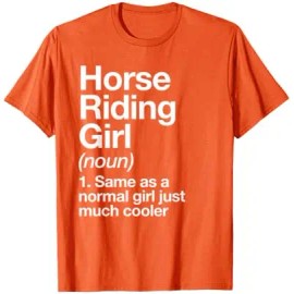 Horse Riding Girl Definition Funny & Sassy Short Sleeve O-Neck Sports T-ShirtColor: Women-orange, Size: M