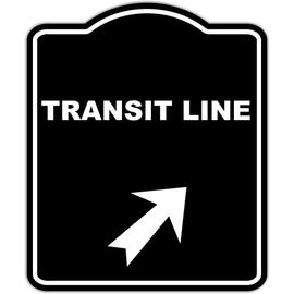 TRANSIT LINE Black Sign Arrow Up Right Aluminum Composite Sign 8.5 x 10 inches