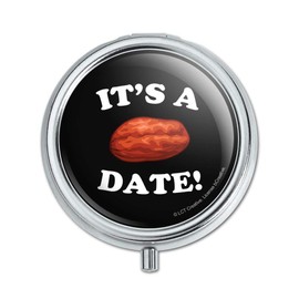 It's a Date Funny Humor Pill Case Trinket Gift Box