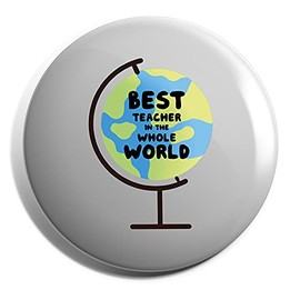 Hippowarehouse Best Teacher In the Whole World Badge Pin 25mm