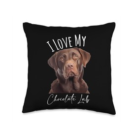 Cool I Love My Chocolate Lab Funny Brown Labrador Pet Lovers Throw Pillow