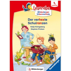 Der verhexte Schulranzen - Leserabe ab 1. Klasse - Erstlesebuch für Kinder ab 6 Jahren (mit Mildenberger Silbenmethode)