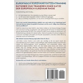  Europäisch Kurzhaar Katzentraining - Ratgeber zum Trainieren einer Katze der Europäisch Kurzhaar Rasse: Katzenbeschäftigung – Jagdspiele – Clicker-Training – Trainingsaufbau (German Edition)