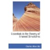 Essentials in the Theory of Framed Structures