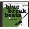 Blue Break Beats Vol 4
