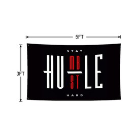 LUCKGEEY Stay Humble Hustle Hard Flag 3x5Ft College Dorm Room,Double Stitching On the Edge,Flags with Rust-proof Brass Grommets (Black 3x5)