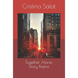Together Alone: Story Poems