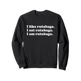 Rutabaga Lover Men Women Girls Boys Sweatshirt