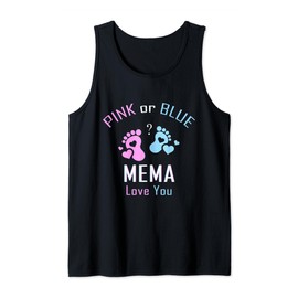 Pink Or Blue Mema Loves You Baby Gender Reveal Party Tank Top