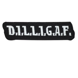 D.I.L.L.I.G.A.F. Letters Logo Patch Iron On Sew On Embroidered Patch Badge Applique for Clothes Shirts Jeans etc