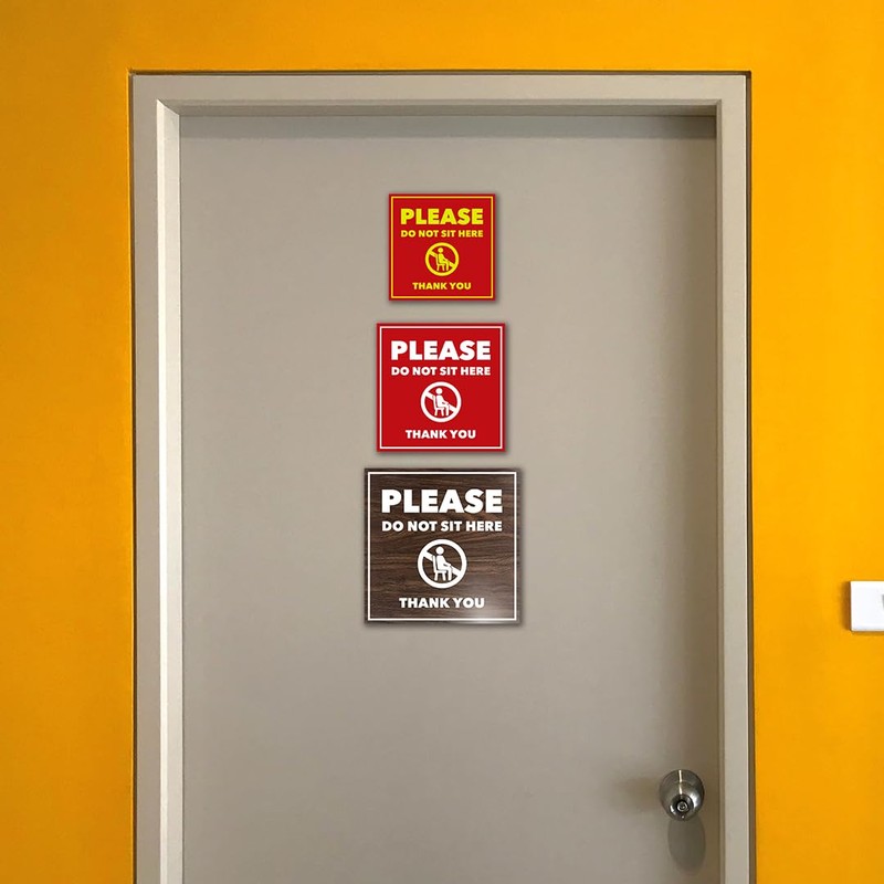 Square Please Do Not Sit Here Thank You Door or