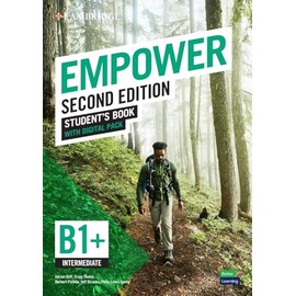Empower Second edition B1+ Intermediate: Student’s Book with Digital Pack (Cambridge English Empower Second edition)