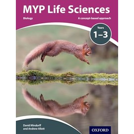 MYP Life Sciences Years 1-3: A Concept-Based Approach (Ib Myp)