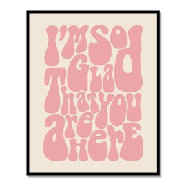 I'm So Glad You're Here, Back to School Classroom Decor, Modern Poster For kids, You Matter, Guest Room Decor, Apartment Wall Decor, Entrance Print, Pink, Unframed (11X14 INCH)