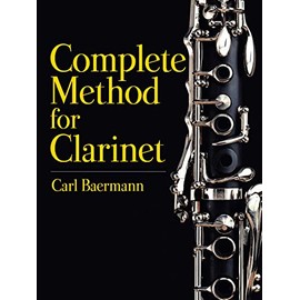 Complete Method for the Clarinet