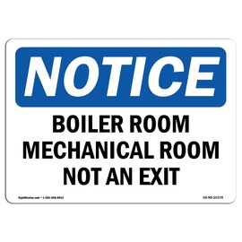 OSHA Notice Sign - Boiler Room Mechanical Room Not an Exit | Vinyl Label Decal | Protect Your Business, Construction Site | Made in The USA