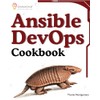 Ansible DevOps Cookbook: End-to-end devops automation including setup, playbooks, cloud