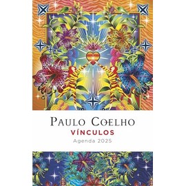 Vínculos. Agenda Paulo Coelho 2025 (Productos Papelería Paulo Coelho)