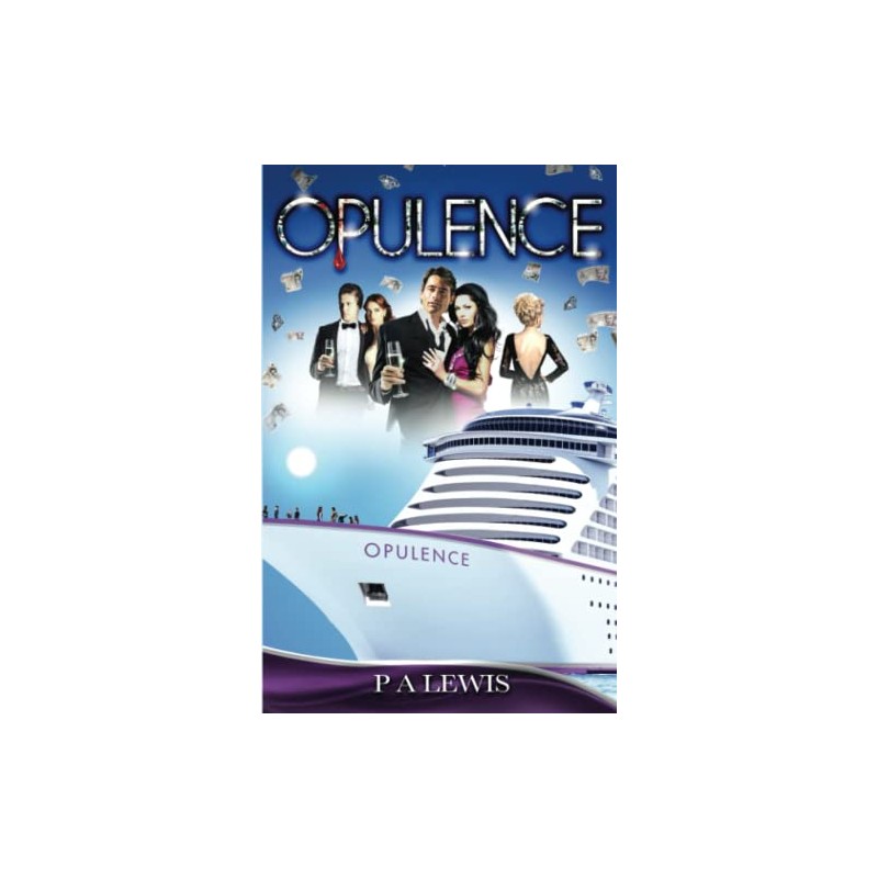 Opulence