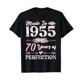 Funny 70 Year Old Made in 1955 Floral 70th Birthday Women T-Shirt