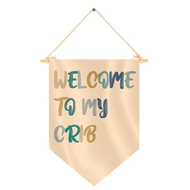 15.4"L x 11.1"W Hanging Pennant with Welcome to My Crib - Hanging Flag Wall Decor or Gift for Nursery Baby Kids Boy - Pennant Flag Wall Art Banner for Indoor - Classroom Bulletin Boare Hanging Flag