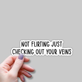 (3pcs) Not Flirting Just Checking Out Your Vein Sticker Nurse Sticker Gifts Nursing Accessories Funny Nurse Stickers for Water Bottles, Medical Stickers Nurse Accessories for Work Nurses Day - 3x0.8