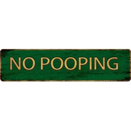 Vintage Metal Tin Sign NO POOPING 4''x16'' inch, Street Sign for Home, Restaurant, Bar, Cafe, Garage - Retro Wall Decor Plaque