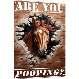 TopPacific Funny Metal Sign Horse 3D Are you Pooping Vintage Wall Art Decoration Living Home Decor Room Bathroom Humorous Kitchen Decor Man Cave Decor 8x12 inches(4180)