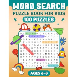 Word Search Puzzle Book for Kids: Word Searches For Kids Ages 6-8