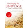 Leveraging the Universe: 7 Steps to Engaging Life's Magic
