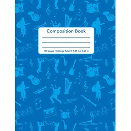 Composition Book - 110 Pages - College Ruled - 7.44 in x 9.69 in: Minimalist Blue Musical Instrument Cover Notebook Blank Lined Standard Comp For Students Teachers Coaches And Music Lovers