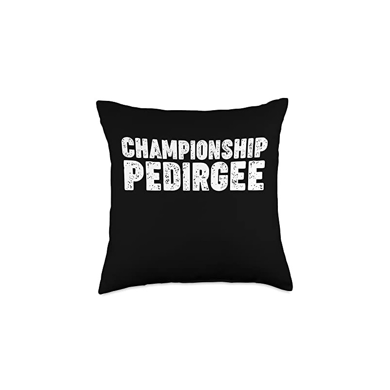 CHAMPIONSHIP PEDIGREE Throw Pillow