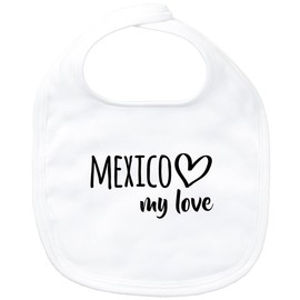 Huuraa Baby Bib Mexico My Love Unisex Bib for All Fans of Mexico City Gift Idea for Newborns and Toddlers, White